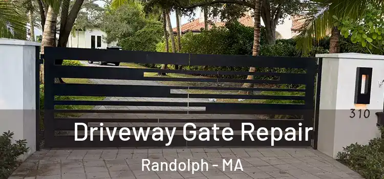 Driveway Gate Repair Randolph - MA